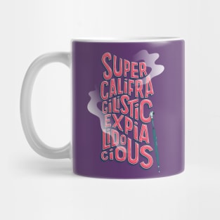 Supercalifragilistic Mug